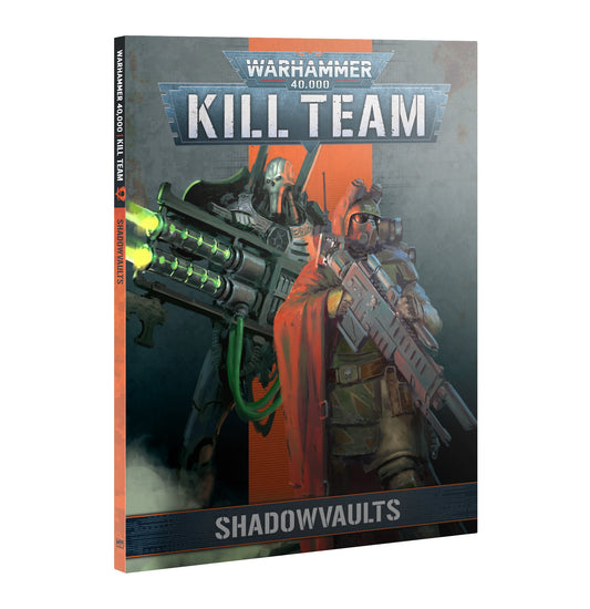 Kill Team Codex: Shadowvaults