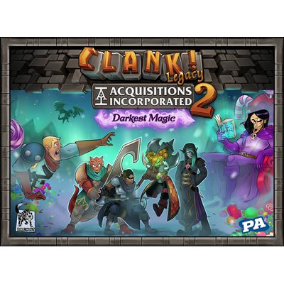 Clank! Legacy: Acquisitions Incorporated 2: Darkest Magic