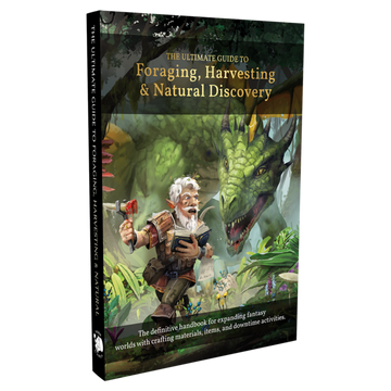 The Ultimate Guide to Foraging, Harvesting & Natural Discovery