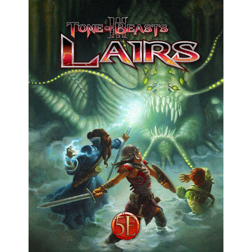 Tome of Beasts III: Lairs (5E) HC