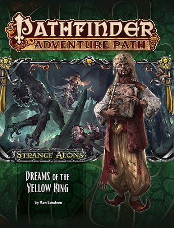 Pathfinder: Strange Aeons 3: Dreams of the Yellow King