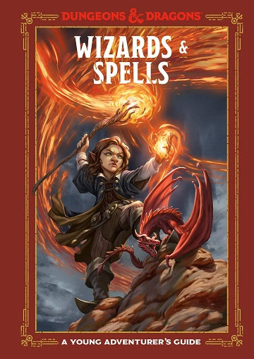 Wizards & Spells: A Young Adventurer's Guide