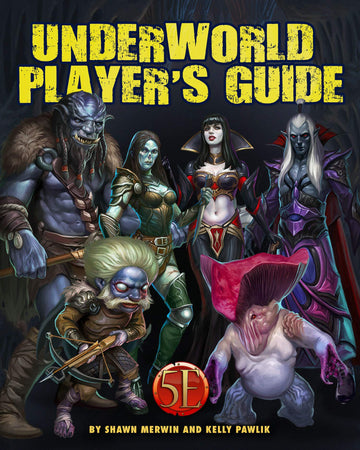 Underworld: Player's Guide (5E) SC