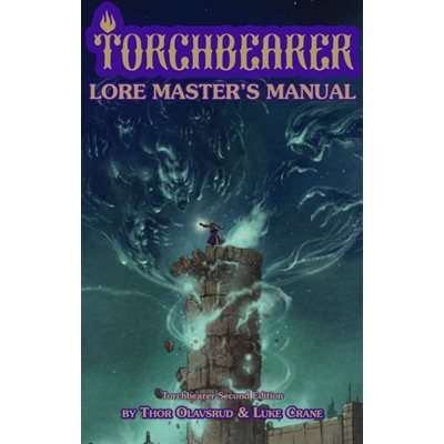 Torchbearer: Lore Master's Manual