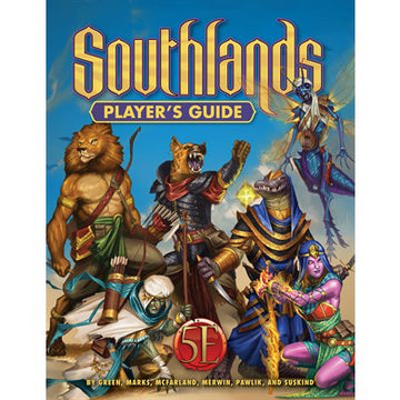 Southlands: Player's Guide (5E) SC