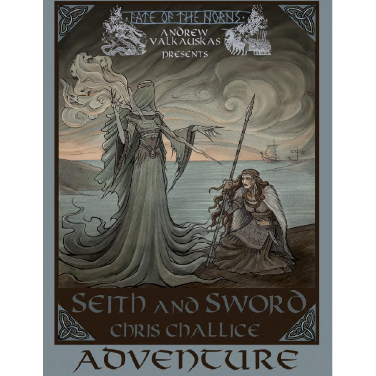 Fate of the Norns: Seith and Sword (Adventure) (SC)