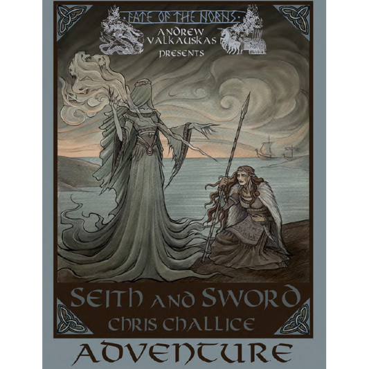 Fate of the Norns: Seith and Sword (Adventure) (SC)