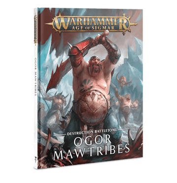 Warhammer Age of Sigmar: Destruction Battletome: Ogor Mawtribes
