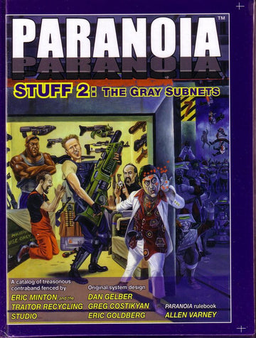 Paranoia: Stuff 2 The Gray Subnets
