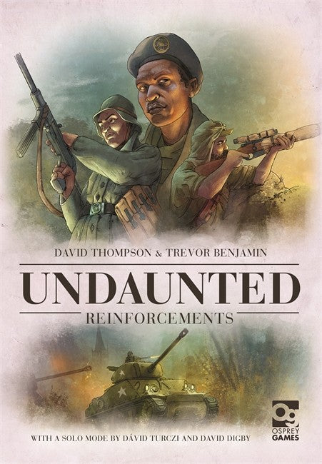 Undaunted: Reinforcments